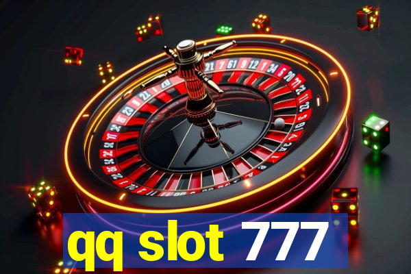 qq slot 777