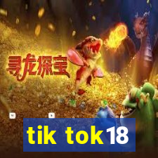 tik tok18