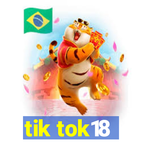 tik tok18