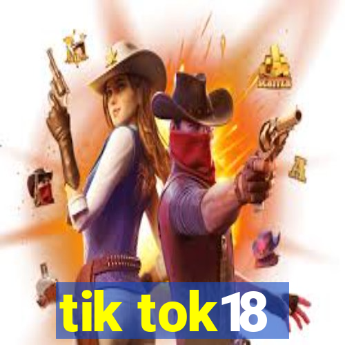 tik tok18