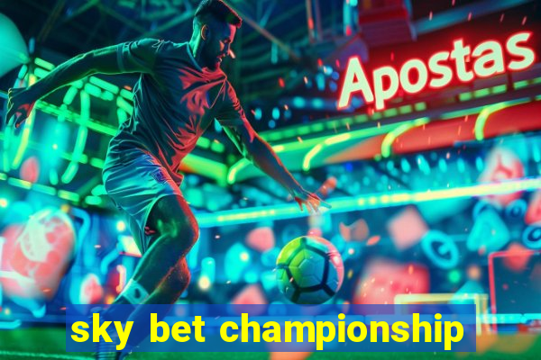 sky bet championship