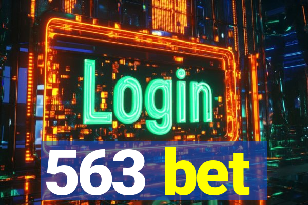 563 bet