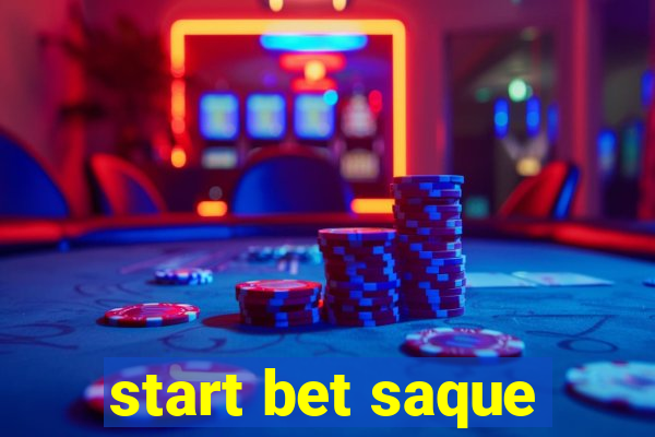 start bet saque