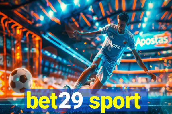 bet29 sport