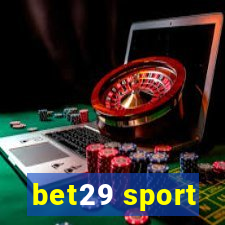 bet29 sport