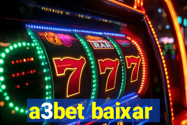 a3bet baixar