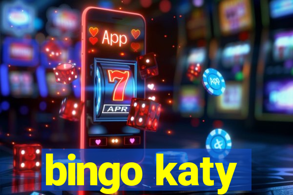 bingo katy