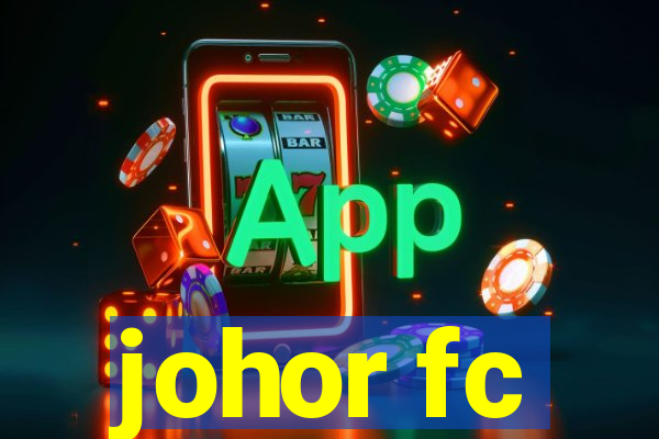 johor fc