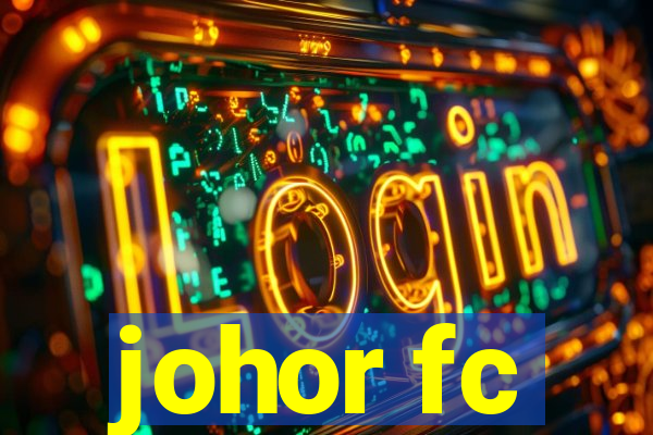 johor fc