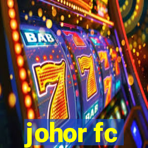 johor fc