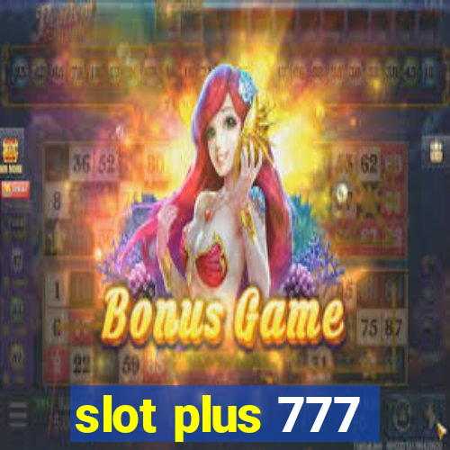 slot plus 777