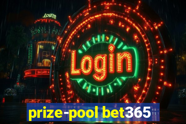 prize-pool bet365