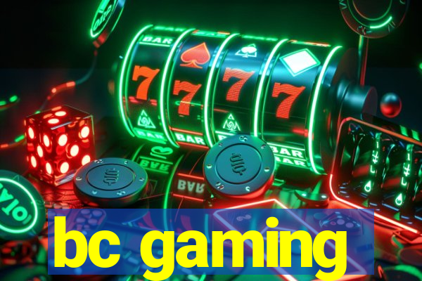 bc gaming