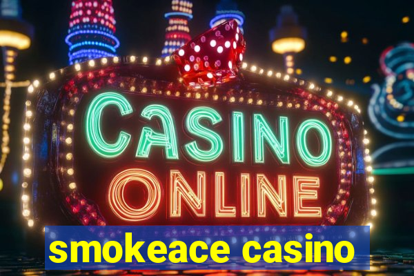 smokeace casino