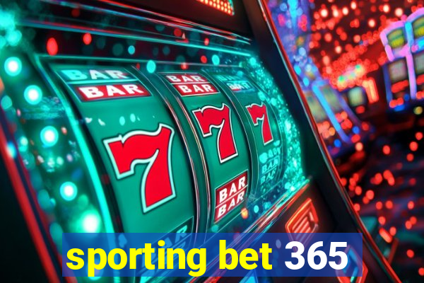 sporting bet 365