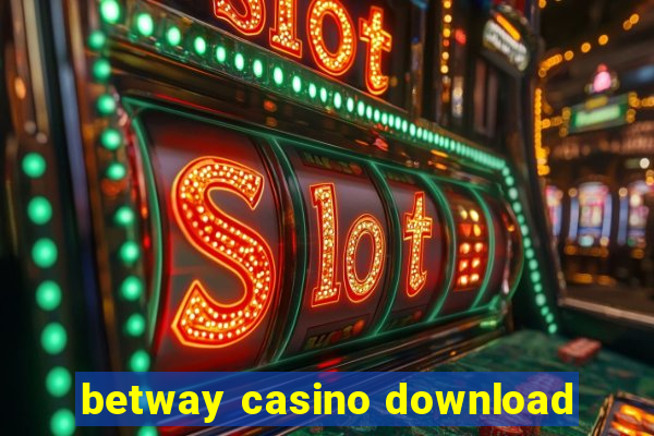 betway casino download