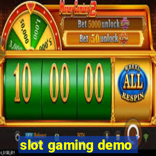 slot gaming demo