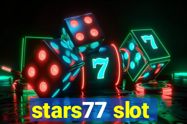 stars77 slot