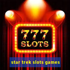 star trek slots games