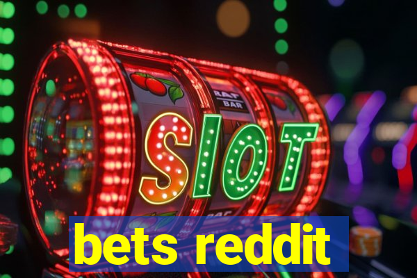 bets reddit