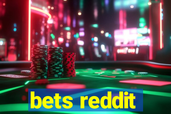 bets reddit