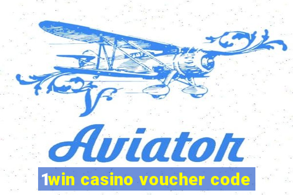 1win casino voucher code