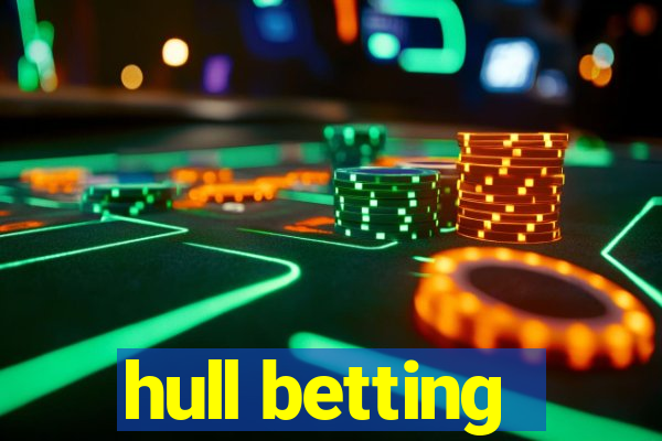 hull betting