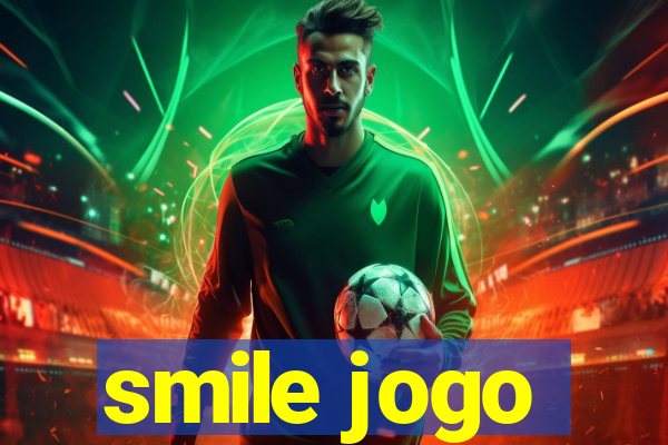 smile jogo