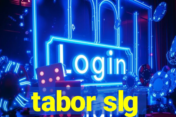 tabor slg