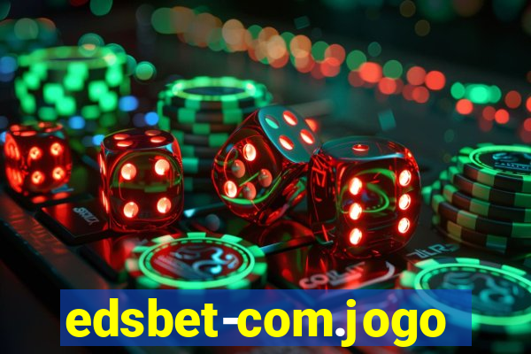 edsbet-com.jogosapp