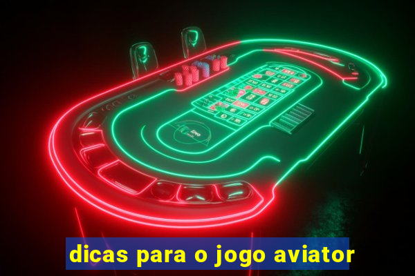 dicas para o jogo aviator