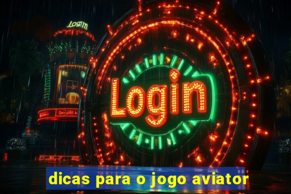 dicas para o jogo aviator