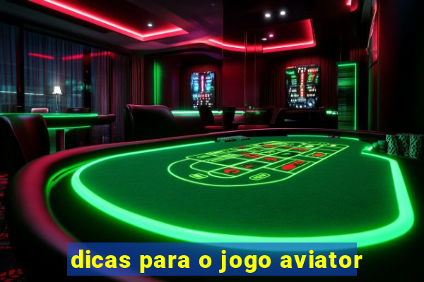 dicas para o jogo aviator