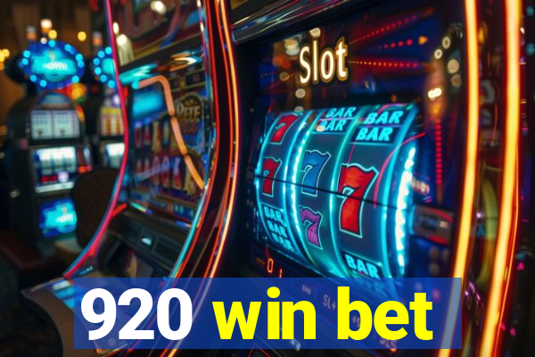 920 win bet