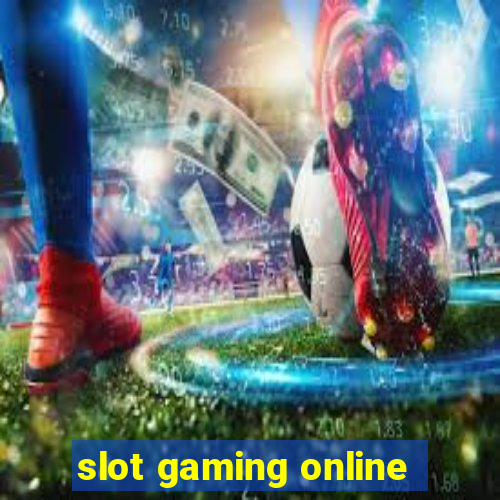 slot gaming online