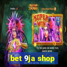 bet 9ja shop