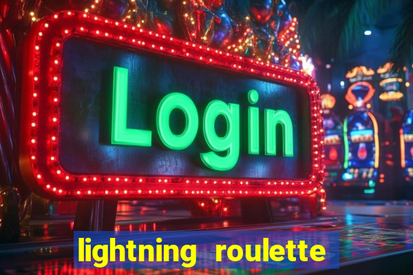 lightning roulette como jogar