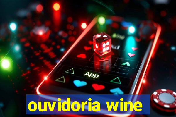 ouvidoria wine