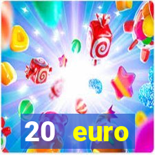 20 euro startguthaben casino