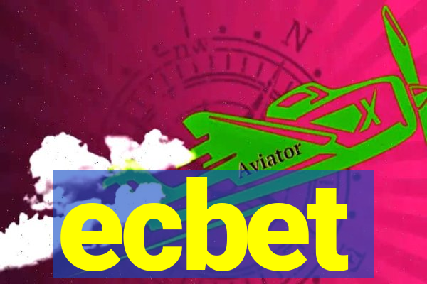 ecbet