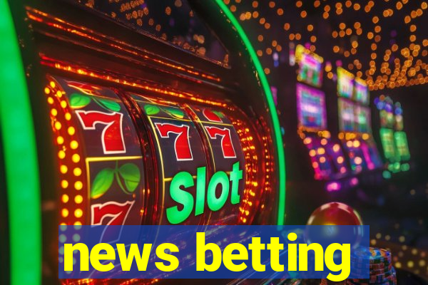 news betting