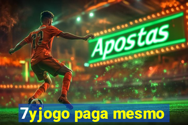 7yjogo paga mesmo