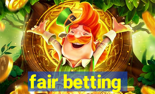 fair betting