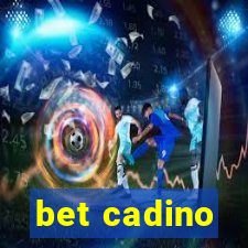 bet cadino