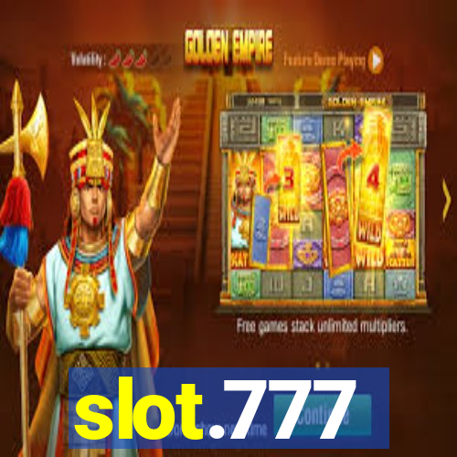 slot.777