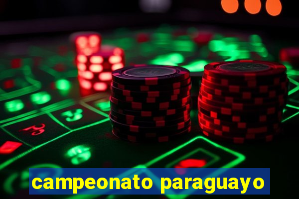 campeonato paraguayo