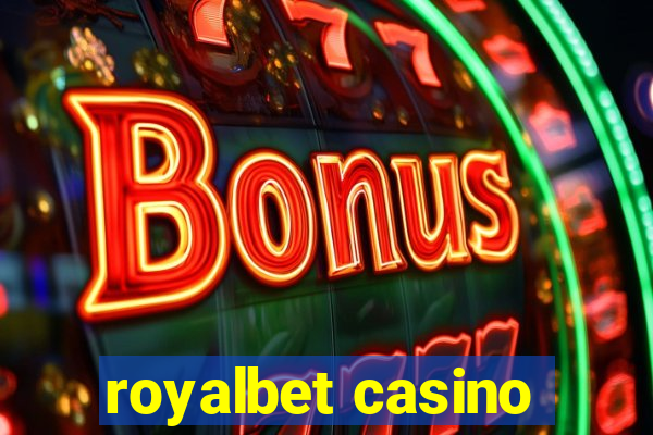 royalbet casino