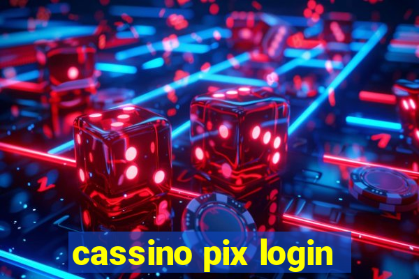 cassino pix login