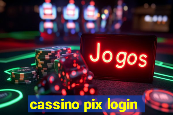 cassino pix login