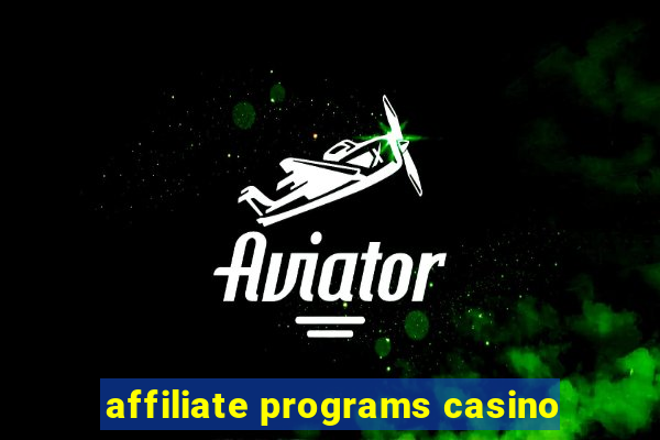 affiliate programs casino